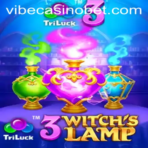 Discover the Enchantment of 3WitchsLamp at Vibe Casino: A Comprehensive Guide