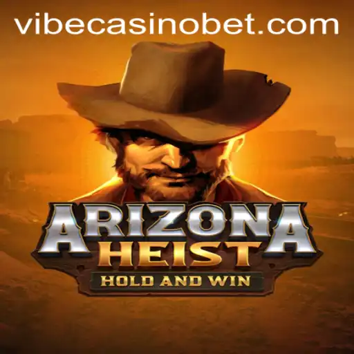 ArizonaHeist: The Ultimate Heist Game Experience