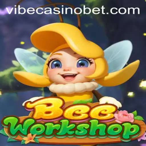 BeeWorkshop: Dive into the Buzzing World of Vibe Casino