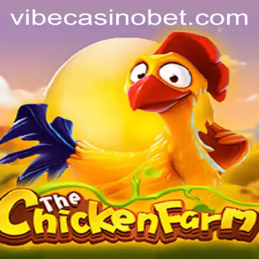 Unveiling the Excitement of ChickenFarm at Vibe Casino