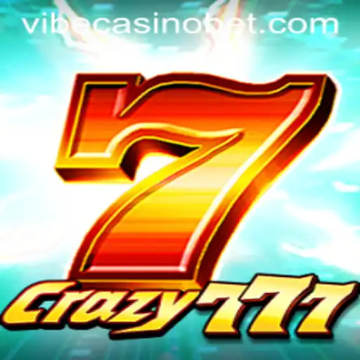 Discover the Excitement of Crazy777 at Vibe Casino