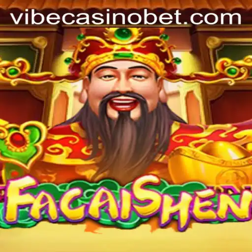 Exploring FaCaiShen: An Exciting Addition to Vibe Casino