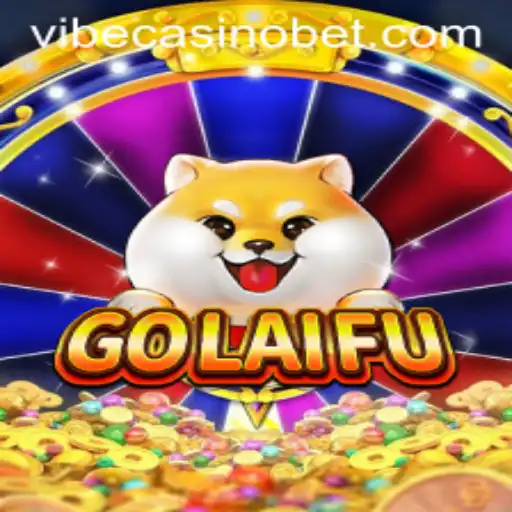 Exploring the Thrill of GoLaiFu at Vibe Casino