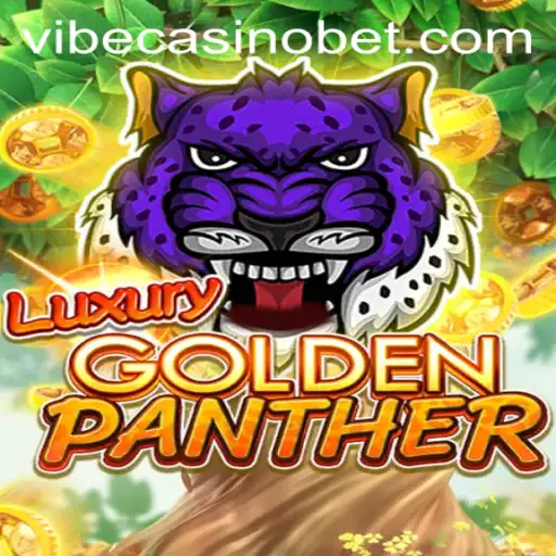 Dive into the Opulence of LUXURYGOLDENPANTHER at Vibe Casino