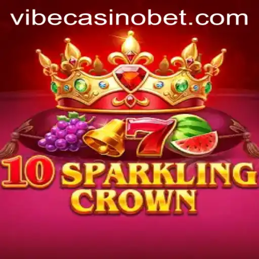 Unveiling 10SparklingCrown at Vibe Casino: A Game of Glitter and Wins