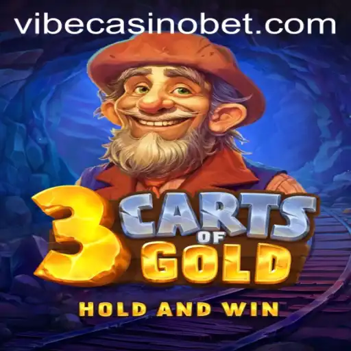 Discover the Exciting World of 3cartsOfGold at Vibe Casino