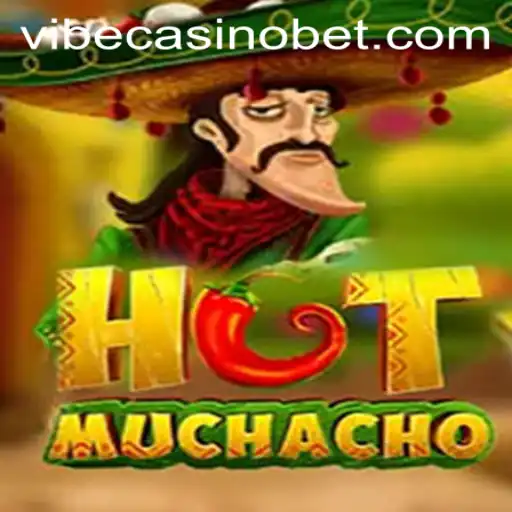 Discover the Exciting World of HotMuchacho at Vibe Casino