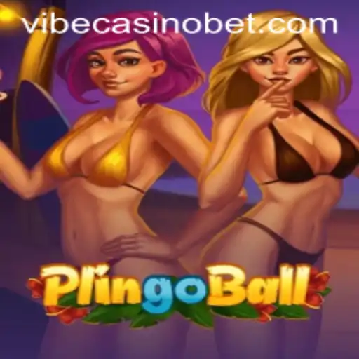 Exploring the Exciting World of Plingoball at Vibe Casino
