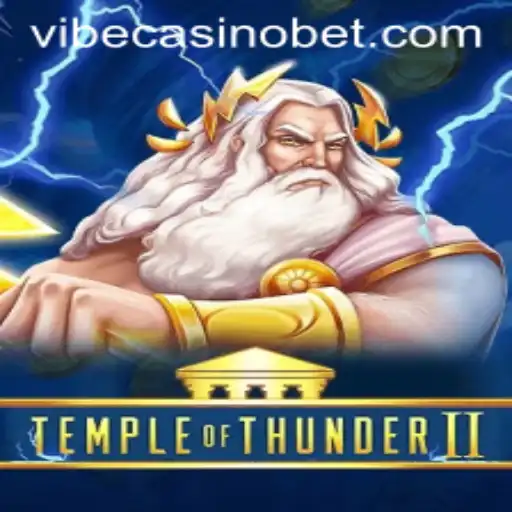 Explore the Thrilling World of TempleofThunderII at Vibe Casino