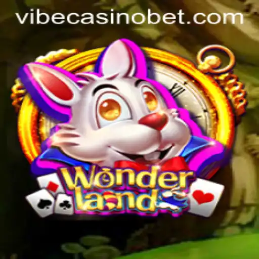 Discover the Enchanting World of Wonderland: A Vibe Casino Spectacle